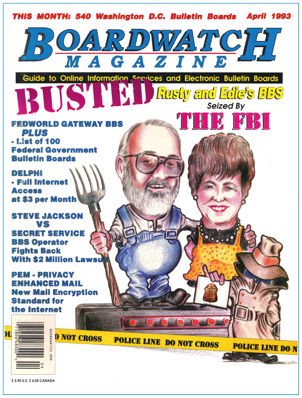 Boardwatch Magazine April 1993 cover featuring caricatures of Rusty and Edie Hardenburgh with the headline BUSTED - Rusty and Edie's BBS Seized by the FBI